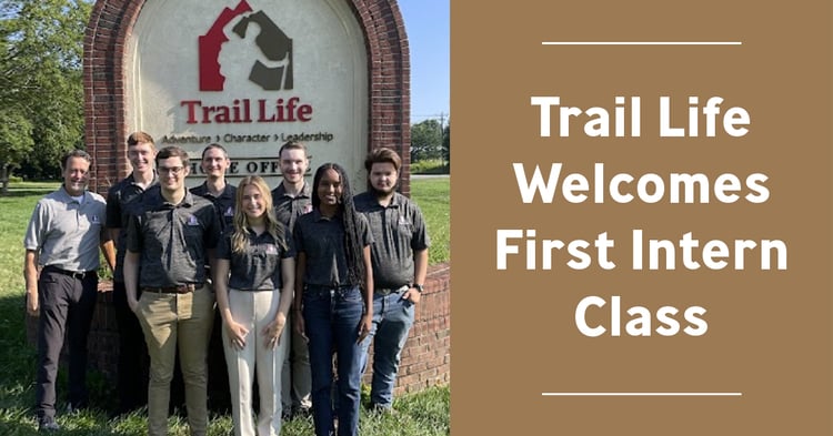 Trail Life Welcomes First Intern Class