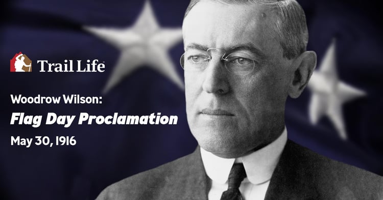 Woodrow Wilson: Flag Day Proclamation